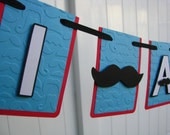 Mustache I AM 1 Highchair Banner - Made To Order
