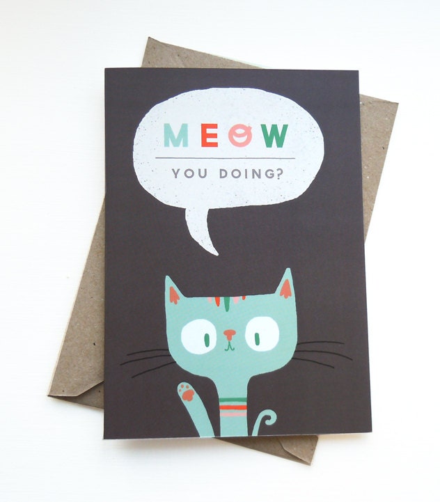 Meow You Doing Greetings Card - Cute Cat Illustration / Typography / Chalkboard Grey