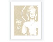 Transcend Even Me - Buddha Digital Graphic Print - Tan Beige Neutral Modern Home Decor - Yoga and Buddhism - Under 20
