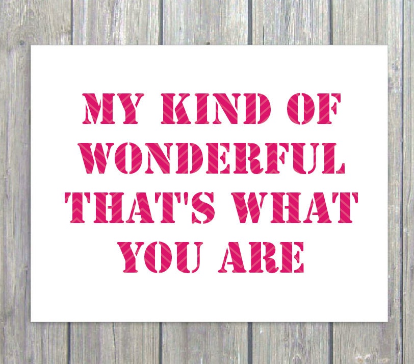 My Kind of Wonderful - Digital Print - Typography - Love - Pink Fuchsia - Chevron - Modern Wall Art Home Decor