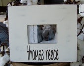 Personalized custom handmade frame 4x6 opening rustic Valentines Children Wedding Any Occassion
