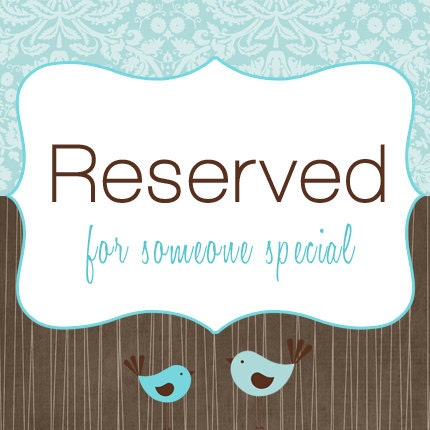Reserved listing for Jennifer Diaz