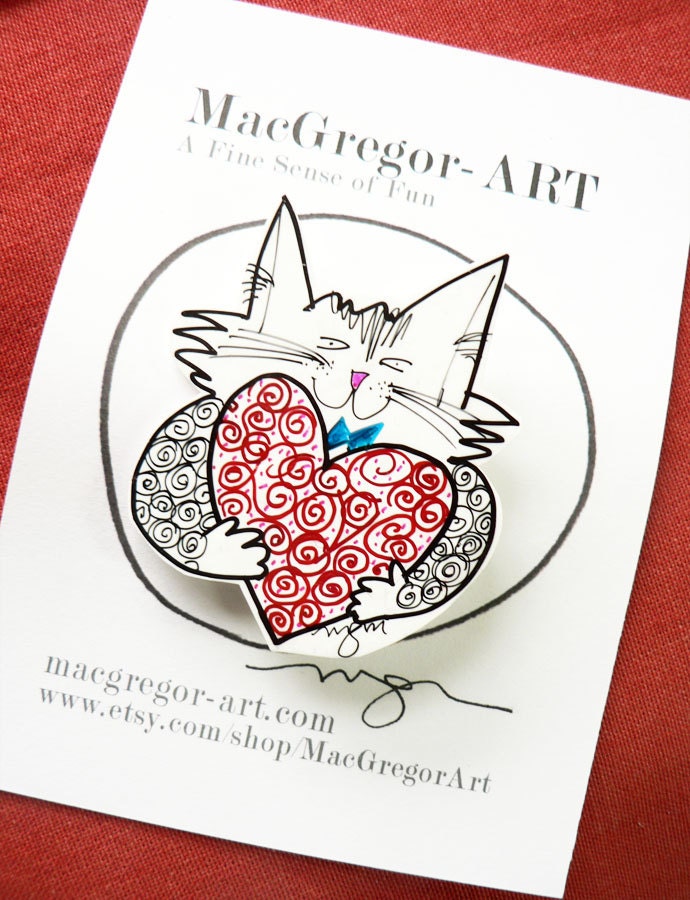 Love is not just for February Lover Cat Brooch - MacGregorArt