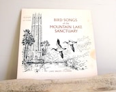 Bird Songs Mountain Lake Sanctuary, Lake Wales, Florida Vintage Vinyl Record 1970 33 1/3 RPM