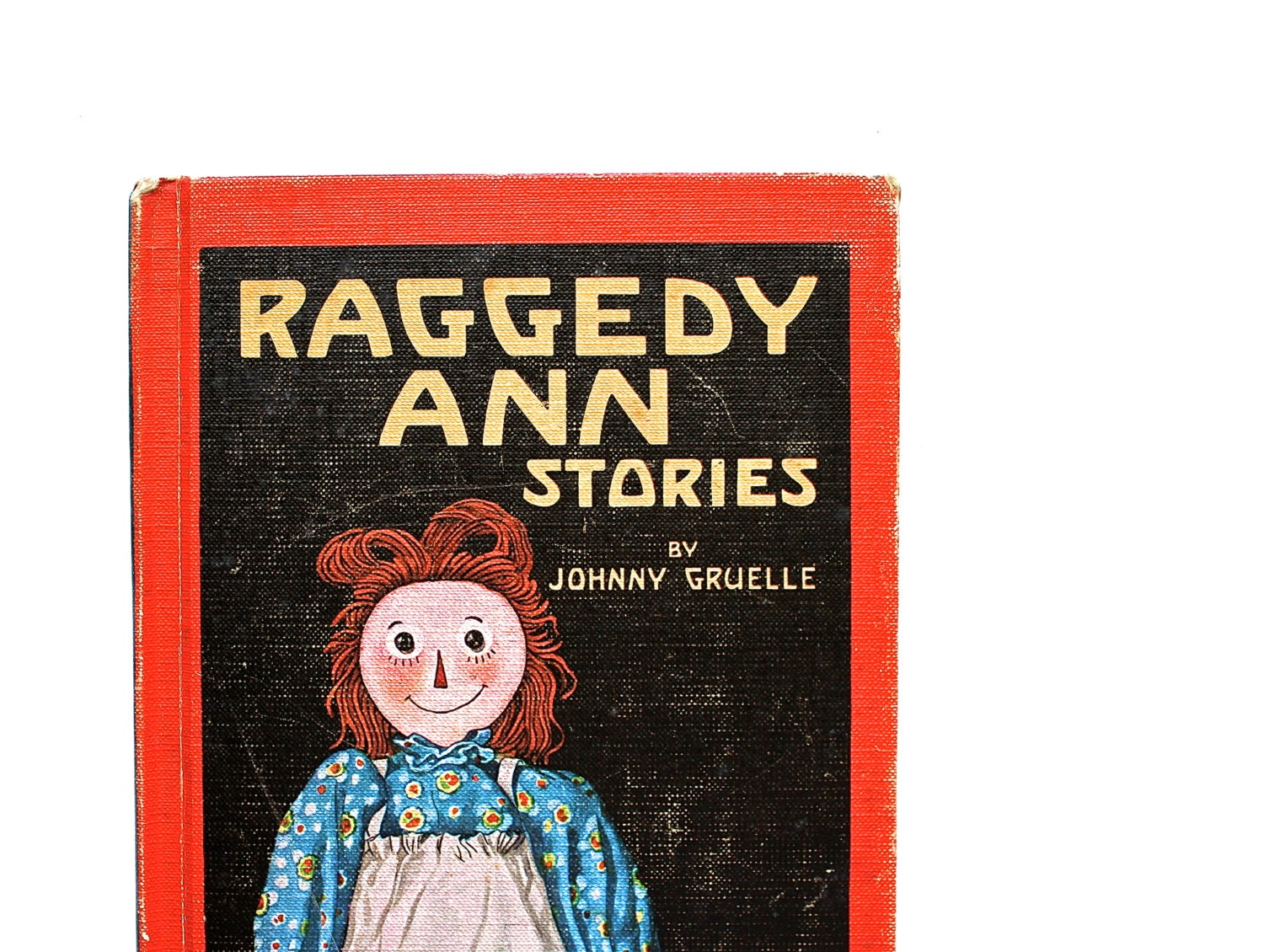 Raggedy Ann Stories - Vintage Children's Book - Red - Doll - Blue - Collectible