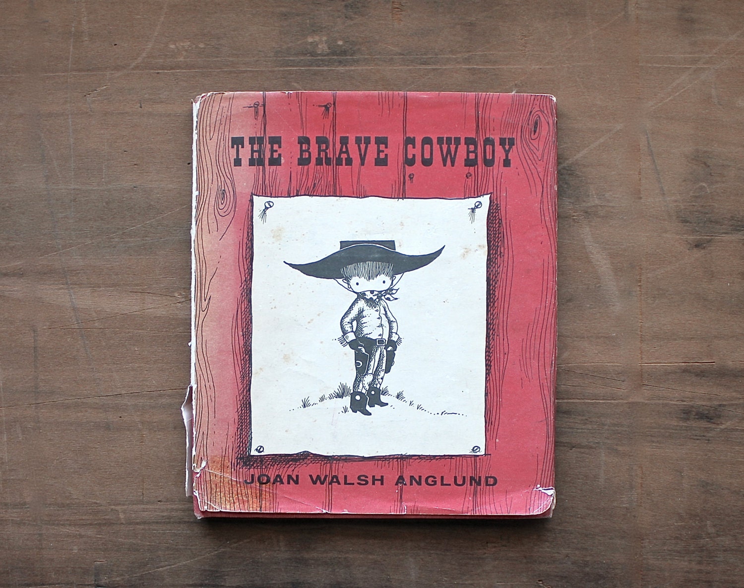 The Brave Cowboy - Vintage Book - 1959 - First Edition - Joan Walsh Anglund - Red - Rustic - Country - Western - Kids