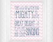 He Is Mighty To Save Scripture Verse Chevrons 8x10 Art Print Zeph 3:17 - Pink Chevrons with Navy Blue Text