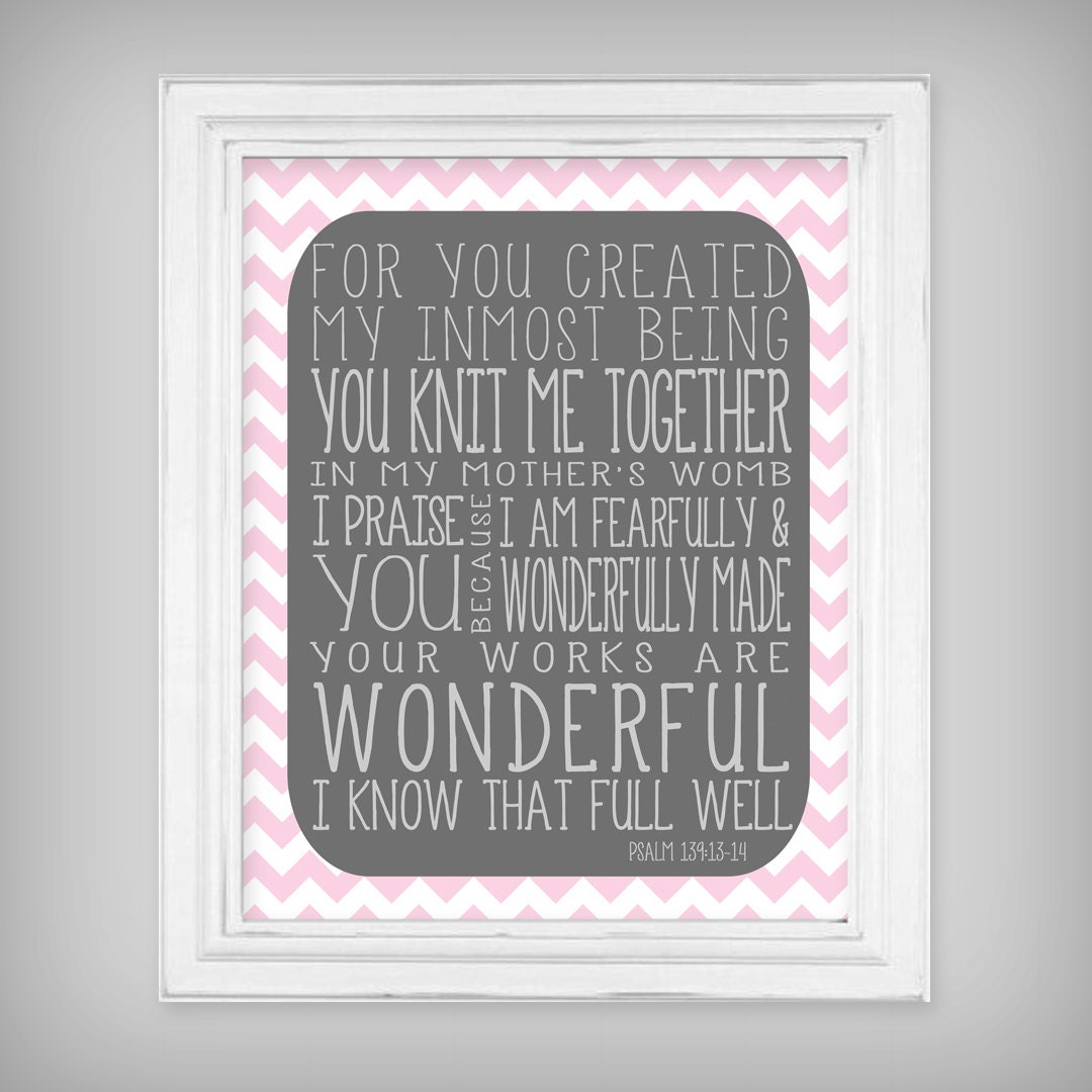Bible Verse "You Knit Me Together" Psalm 139 Scripture Verse Art Print - 8x10 - Pink Chevron with Gray Text