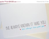 SALE Ive Always Known It Was You. Anniversary Card. I love you card. Valentines Card. Just Because Card. Eco Friendly Linen Card