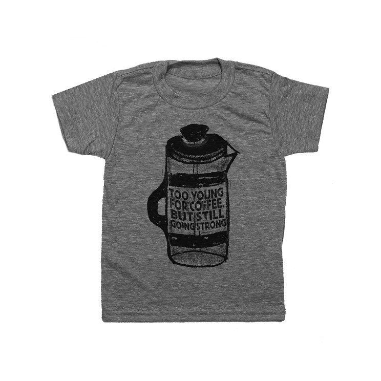 GOING STRONG KIDS shirt. coffee. toddler tee. youth tshirt.
