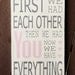 First We Had Each Other Wood Sign...Now We Have Everything Typography Art Sign - Shabby Chic - Subway Art Baby Sign- Your Choice of Colors