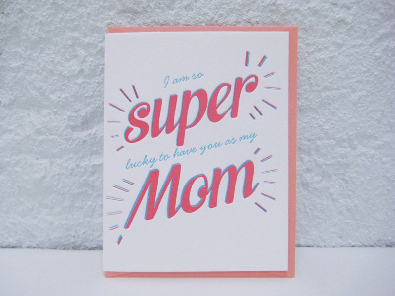 Super Mom - letterpress  - mother's day card - mom - mother - super - birthday - appreciation - lucky