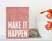 Make it Happen Red Chevron Inspirational Greeting Card
