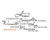 Vinyl Lettering- May this Home be blessed with the Laughter of Children...