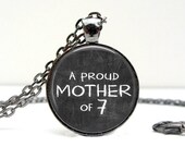Proud Mom Necklace Mother of Seven Chalk Board Necklace Glass Dome Art Picture Pendant Photo Pendant Handcrafted Jewelry by Lizabettas