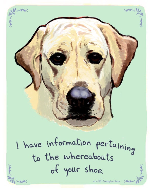 Labrador Retriever 5x7 Print of Original Painting with phrase