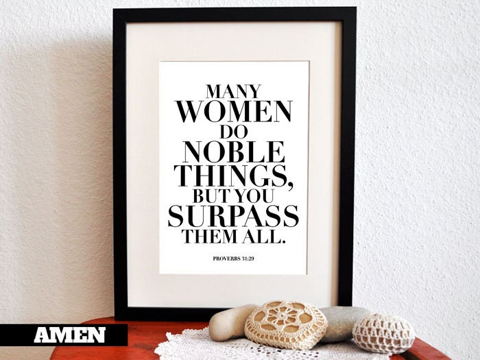 SHE surpasses. Proverbs 31:29. 8x10 in.  DIY Printable Christian Poster. Bible Verse.