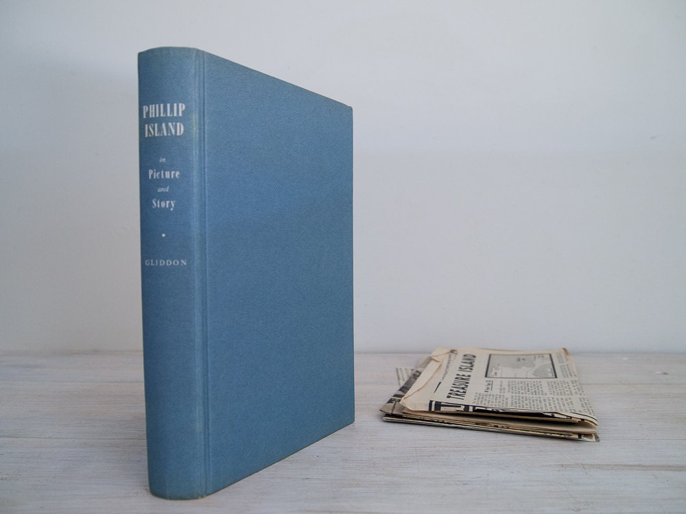 vintage 1968 phillip island in picture and story hardcover book, with maps and newspaper articles