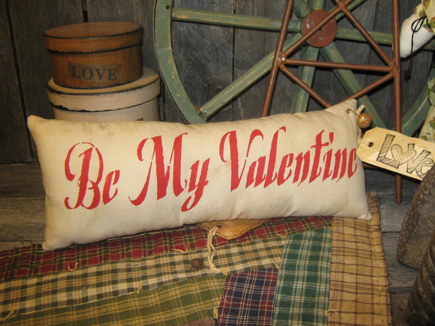 Primitive Large Holiday Love Pillow Tuck Valentine " Be My Valentine "  Hand Painted  Pillow  Rustic  Housewares