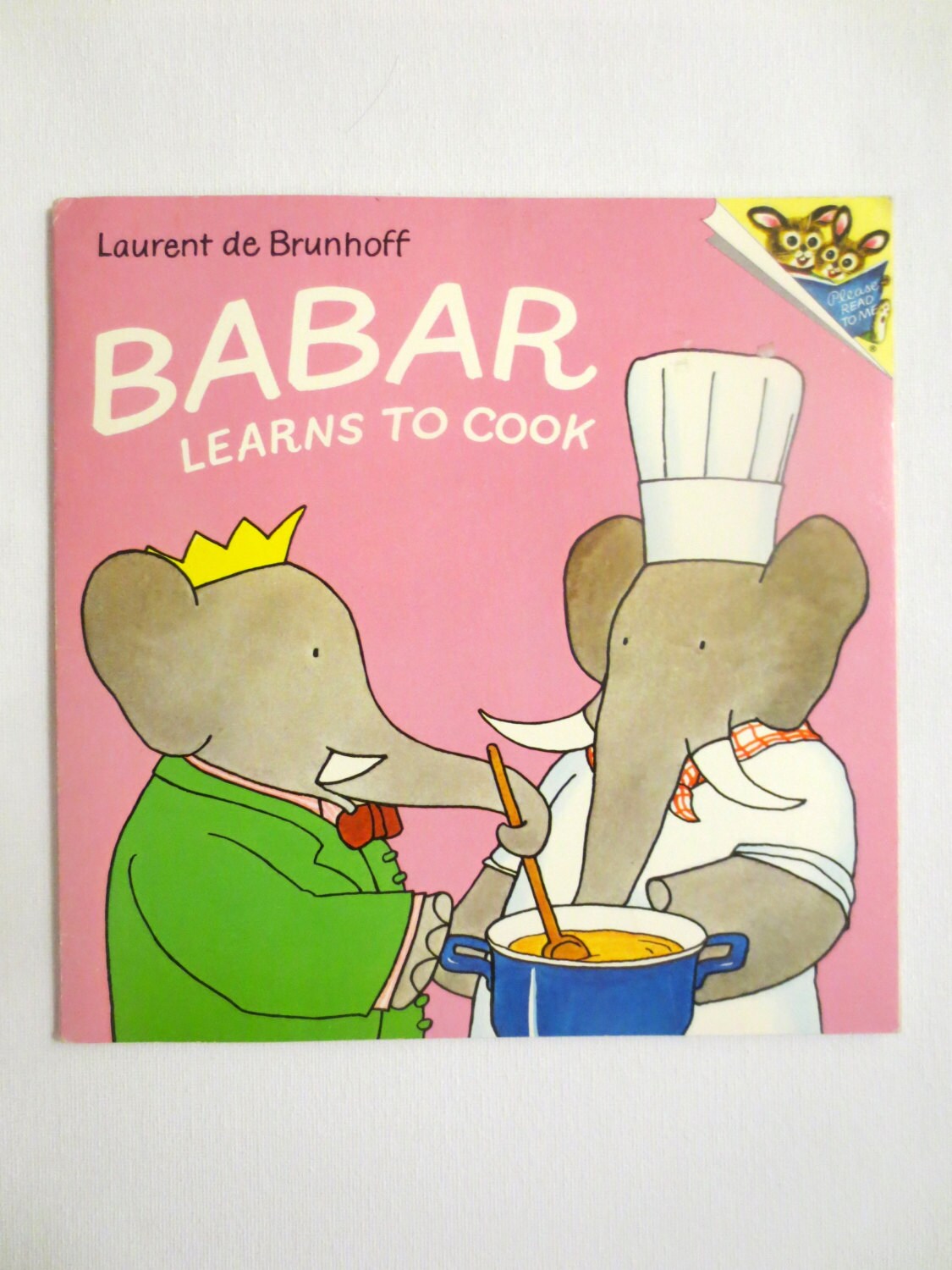 Babar Learns to Cook Laurent de Brunhoff