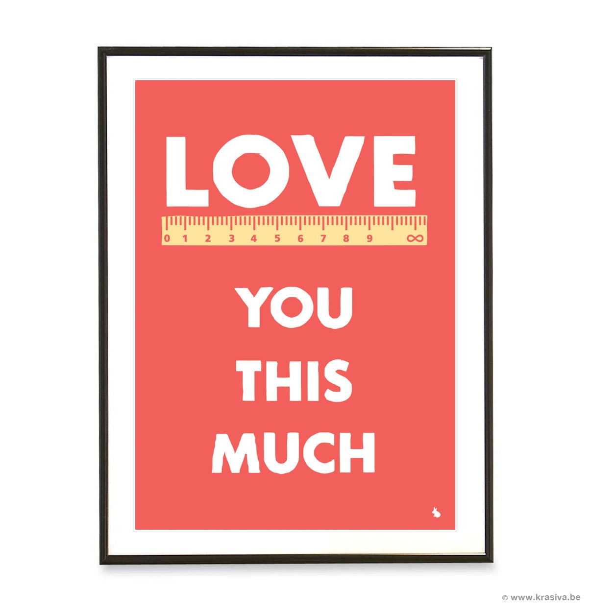 Red typography love quote poster ruler infinite love pop art poster print - Love you this much - A3