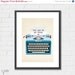 Art Print You're So My Type 8x10 or A4
