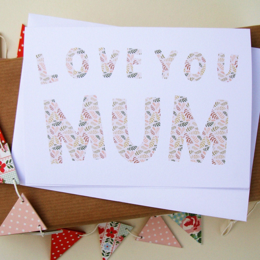 Love You Mum Leaf Print Mother's Day Card