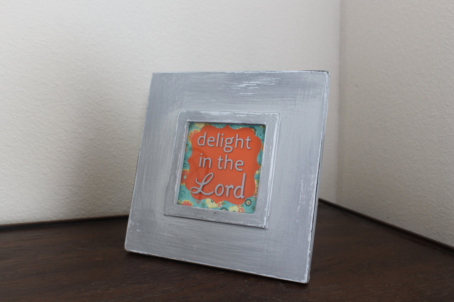 reclaimed frame: delight in the Lord