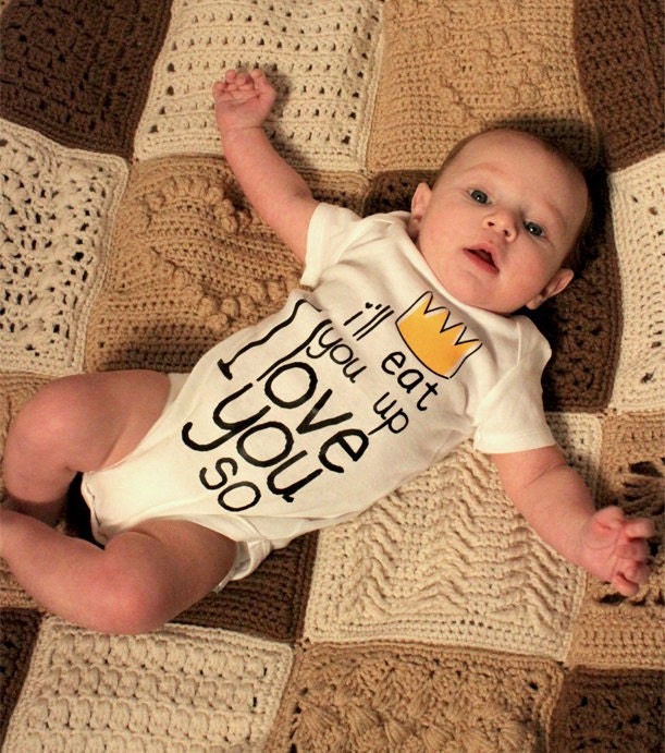 I'll Eat You Up I Love You So Screen Printed Baby Onesie - Where the Wild Things Are- One Piece Body Suit
