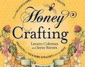 Honey Crafting - Book written by Me and Personalized for You