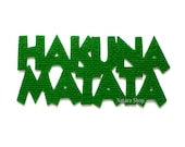 Design doormat "Hakuna Matata". The Lion King. It means no worries.