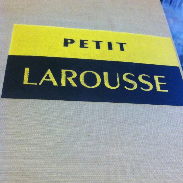 1959 complete petit larousse french illustrated dictionary.