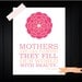 Mother's DAY GIFT Flower Print Custom Colors Mother's Day Gift PDF Digital Download