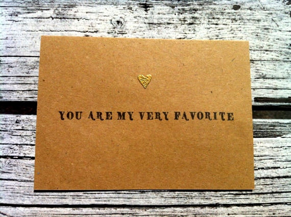 You Are My Very Favorite - I LOVE YOU Card - Valentine - Card For Boyfriend or Girlfriend