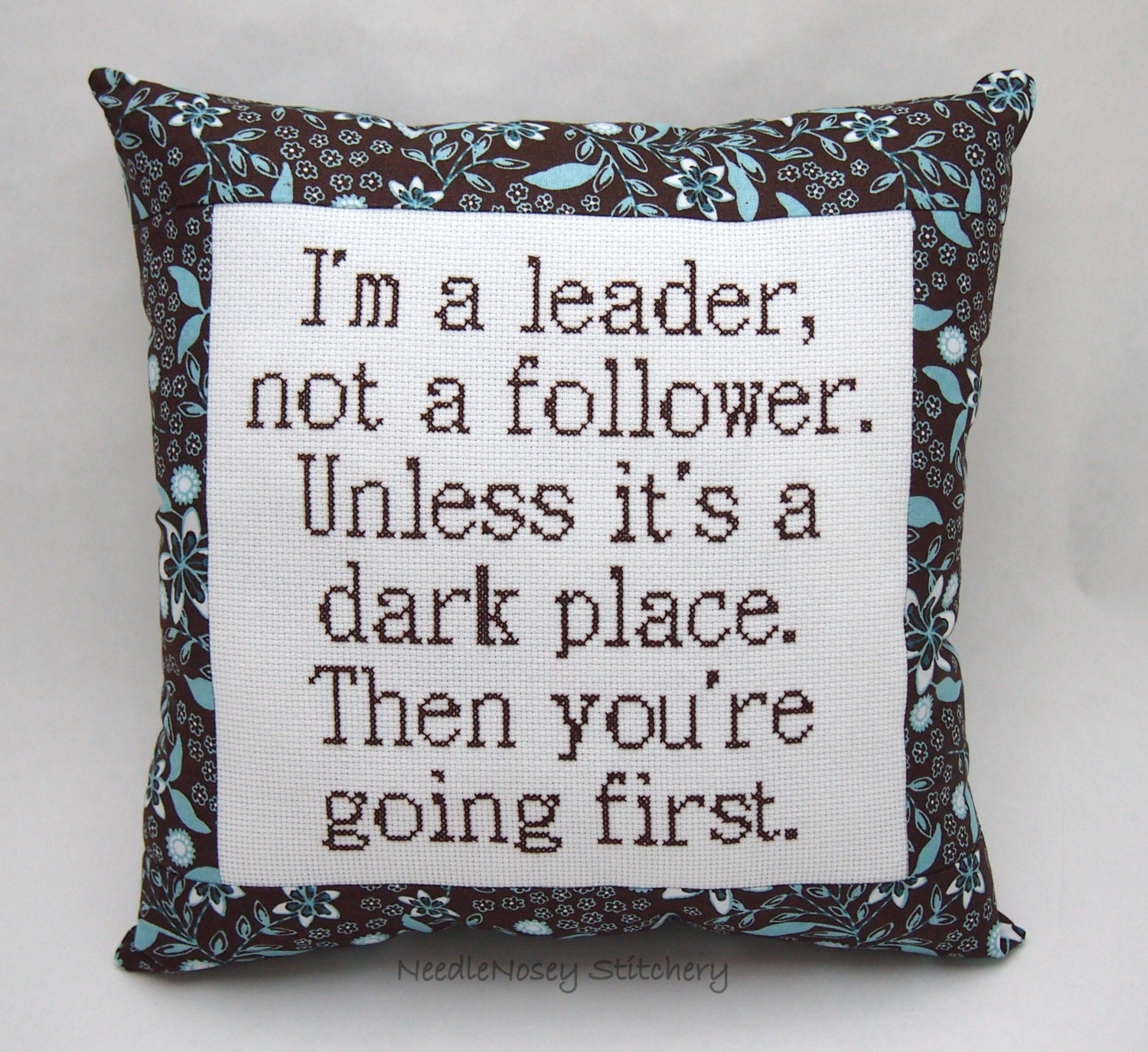 Funny Cross Stitch Pillow, Brown Pillow, Leadership Quote