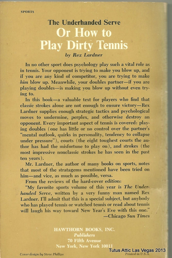 HOW TO PLAY DIRTY TENNIS Rex Lardner and Arthur Wallower