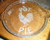 Chicken Pot Pie Sandblasted Pie Plate