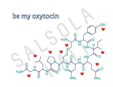Be My Oxytocin, Science of Love: Valentine's Day Love Hormone Card for Chemistry Nerds and Geeks