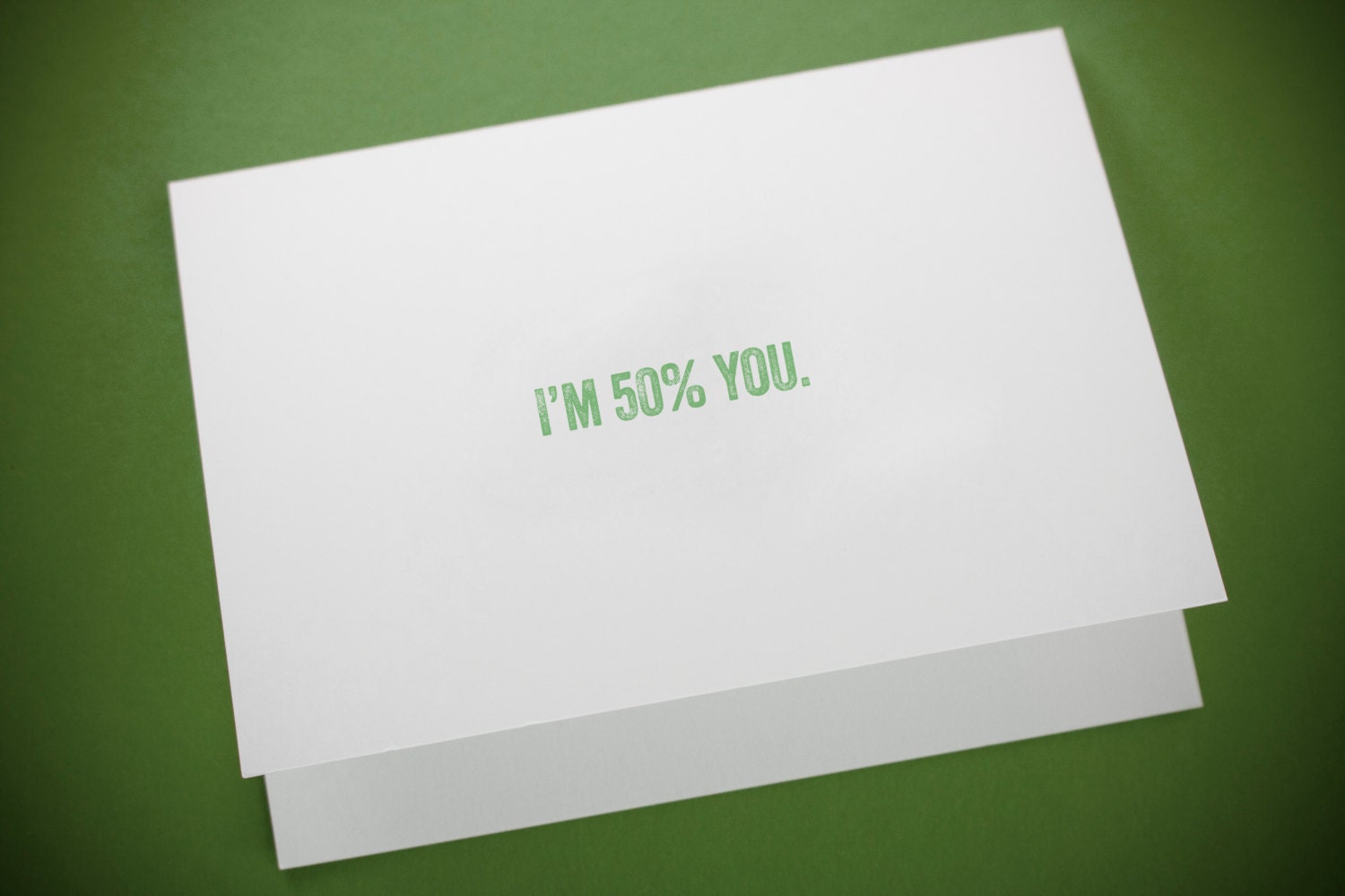 50% You - Father's Day Card