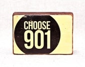 Yellow Choose 901 Memphis logo art on salvaged wood