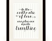 Arithmetic of Love - Inspirational Quote - A4 / 11.7 x 8.3 inches