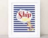 Ship Happens, Nautical, anchor, boat, illustration Poster, Typographic Print, red, yellow, blue 8x10