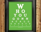 Ghostbusters, Who You Gonna Call Eye Chart, 8 x 10 Giclee Print BUY 2 GET 1 FREE