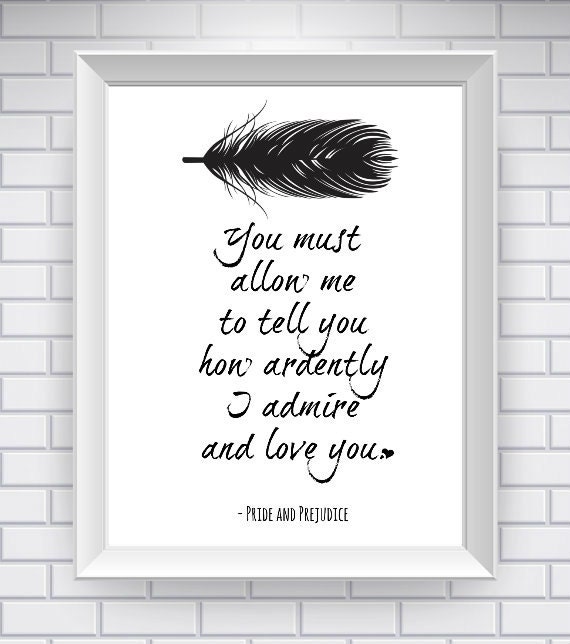 Pride and Prejudice Print, Literary Quote- Typography Print - White - Jane Austen Quote - Word Art - Love Story Quote