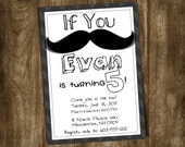 Kids Mustache Birthday Party Invitation Printable - Customized Little Man Invitations / Boys Unique Invite