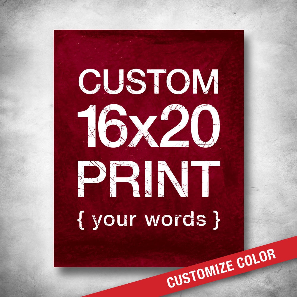 TOTALLY CUSTOM Subway Art. Personalized Art. Custom Colors. Your Words. Your poem. Your vows. Your Song Lyrics.16x20 Fine Art Print
