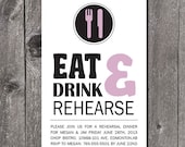 DIY Printable Rehearsal Dinner Invitation. Eat Drink Rehearse Card. Typography rehearsal dinner invitation. Rehearsal dinner card.