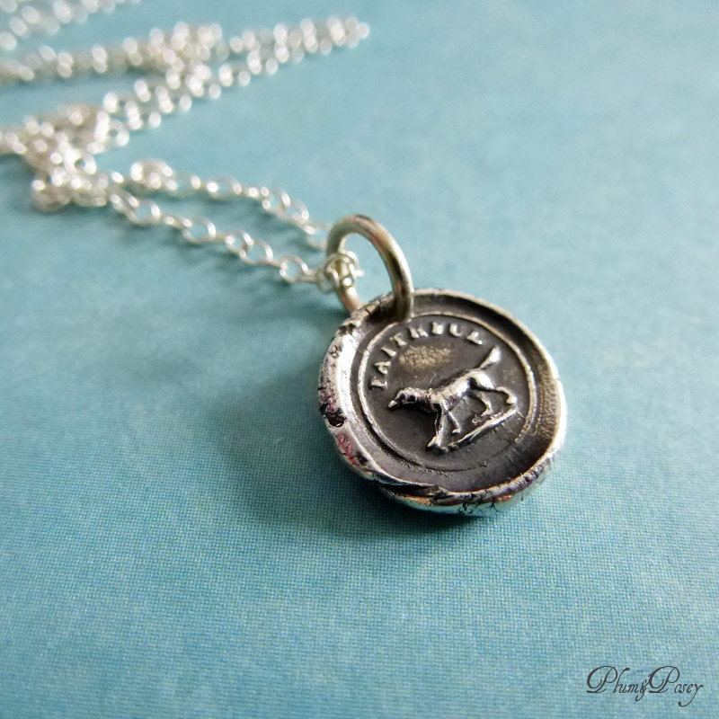 Faithful - Wax Seal Necklace - Faithful Friend Loyalty Devotion Love and Affection Dog Friendship Necklace