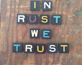 In Rust We Trust Vintage Wood Anagram Game Pieces, Gifts under 25, Gifts for Her, Inspirational