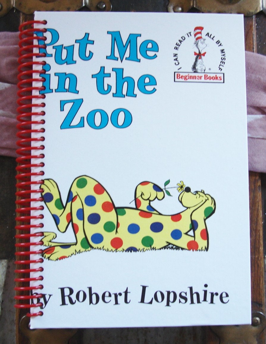 Put Me In the Zoo  , Blank Book Journal or Sketchbook